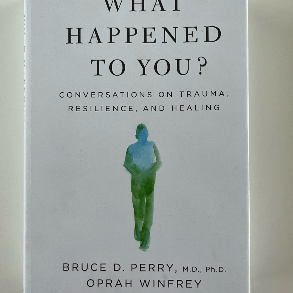 What Happened to You? by Oprah Winfrey